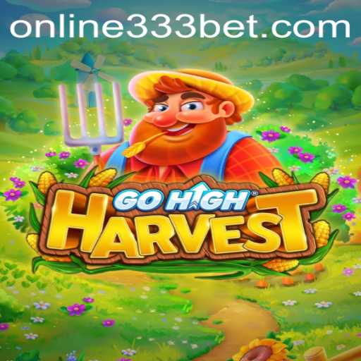 GoHighHarvest: Unearthing Strategies and Excitement in Modern Gameplay