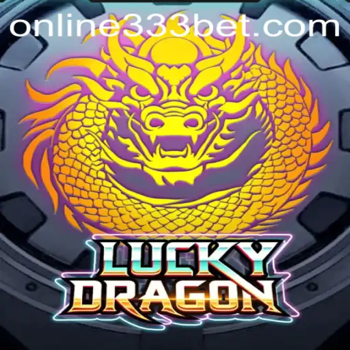 LuckyDragon: Unleashing the Power of 333bet