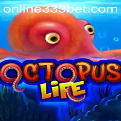 OctopusLife: Dive into a Thrilling Adventure with 333bet