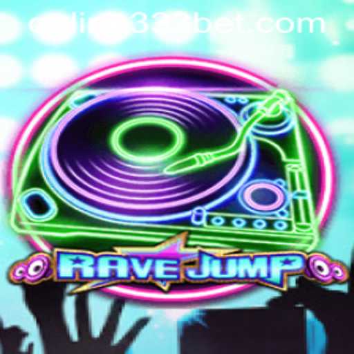 Discover the Exciting World of RaveJump: A Guide with 333bet